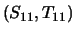 $(S_{11},T_{11})$