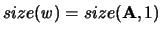 $size({\it w}) = size({\bf A},1)$